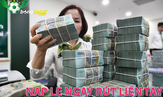 Nạp lẹ ngay rút liền tay