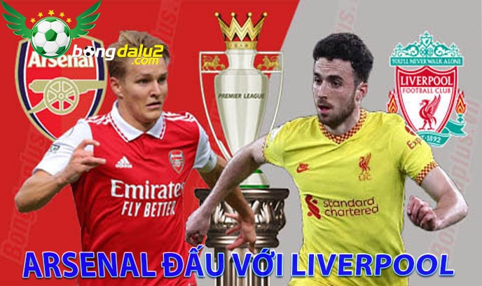 Arsenal đấu với Liverpool