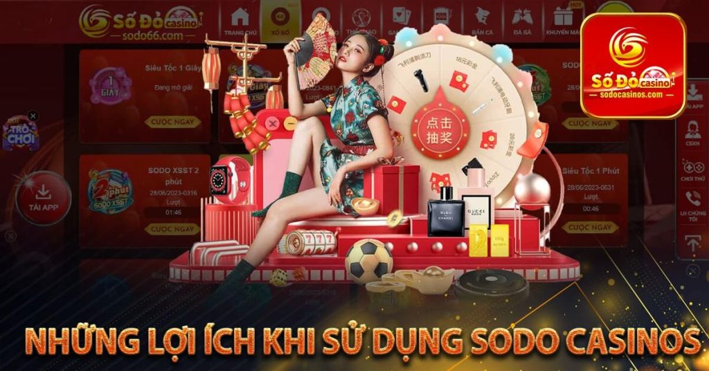 Những lợi ích khi sử dụng Sodo Casinos