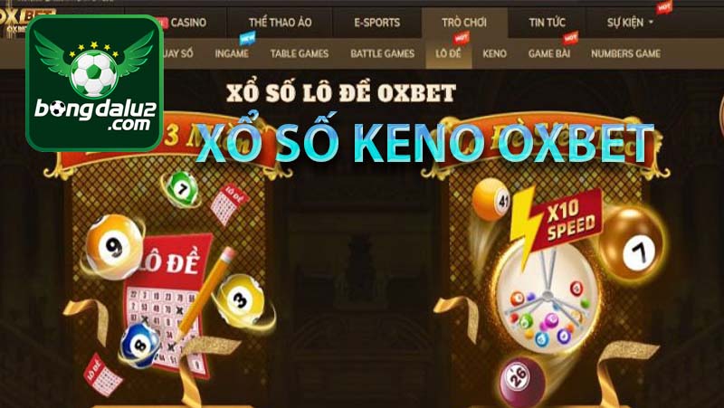 Xổ số keno oxbet