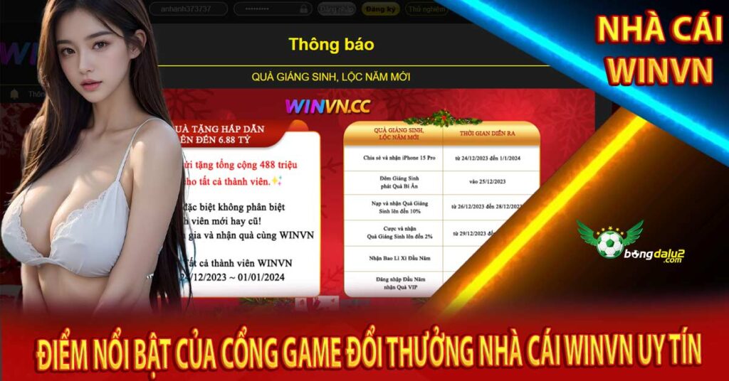 Điểm Nổi Bật Của Cổng Game Đổi Thưởng Nhà cái Winvn Uy Tín