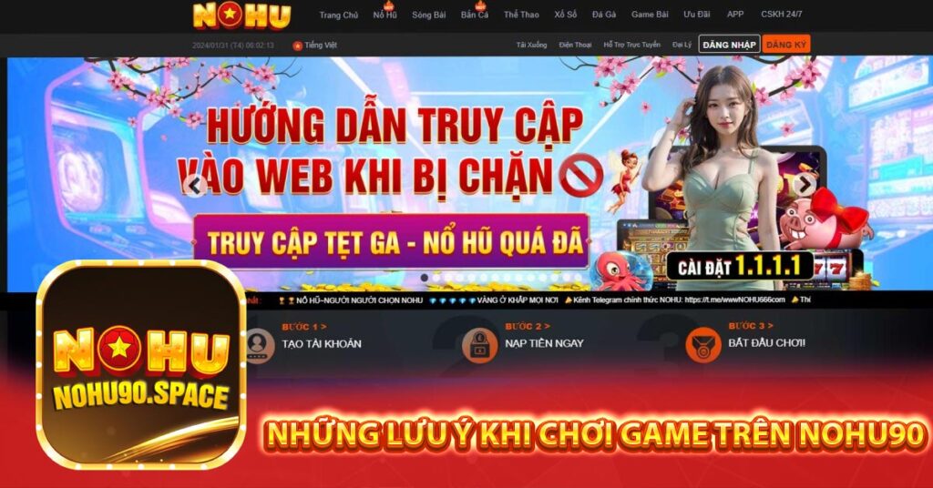 Những lưu ý khi chơi game trên Nohu90